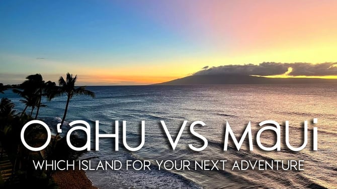 O‘ahu vs Maui: Which Hawaiian Island is Best for Your Next Adventure?