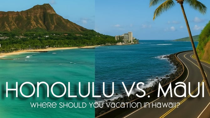 Honolulu vs. Maui: Where Should You Vacation in Hawaii?